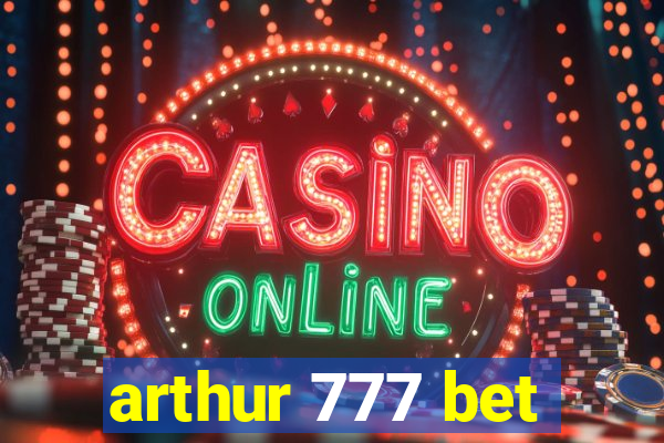 arthur 777 bet